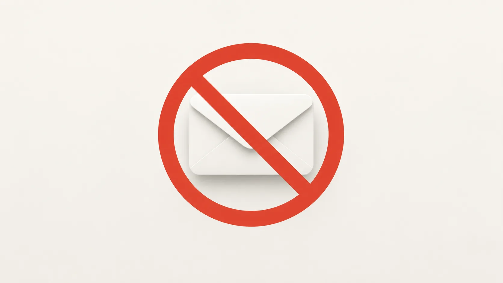 Stop Checking Your Email: a white envelope behind a red no-entry sign on a pale background.